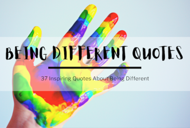a colorfully painted hand in the background, in the foreground black text reads: Being Different Quotes, 37 Inspiring Quotes about being different